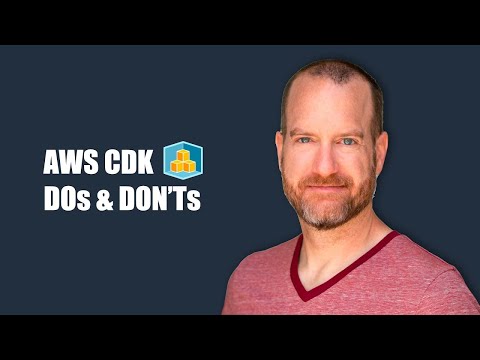 AWS CDK dos and don'ts with Matthew Bonig