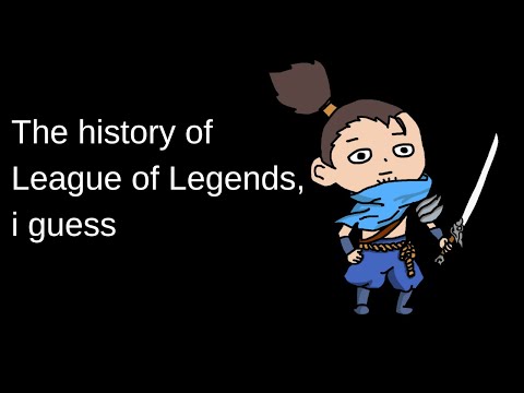 the history of League of Legends, i guess