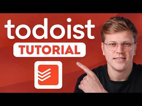 Todoist Tutorial for Beginners (2025)