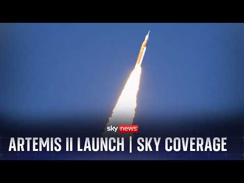 Artemis II launch | Sky News coverage and analysis