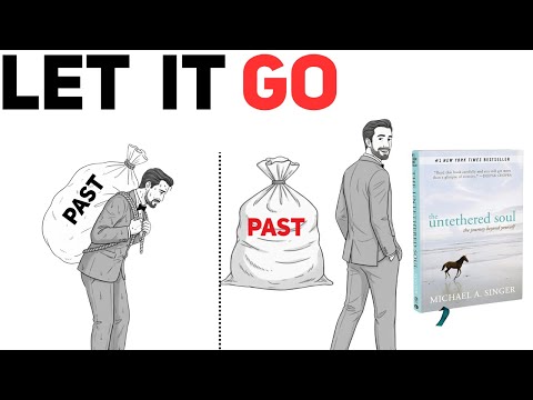 8 Ways to Let Go & End Your Inner Struggle [The Untethered Soul]