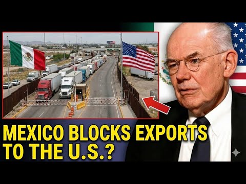 Is Mexico BLOCKING Exports to the U.S.? The Trade War No One Saw Coming | John Mearsheimer