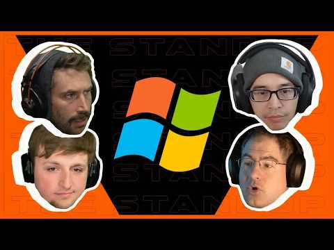 Why Use Windows!? | Standup #10