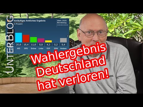 Deutschland hat verloren - Ergebnis Bundestagswahl 2025
