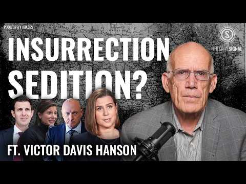 Victor Davis Hanson: Democrats Cried ‘Insurrection’—Now They’re Encouraging One