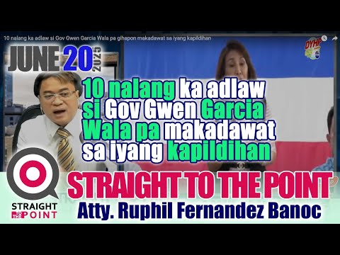 10 nalang ka adlaw si Gov Gwen Garcia Wala pa gihapon makadawat sa iyang kapildihan