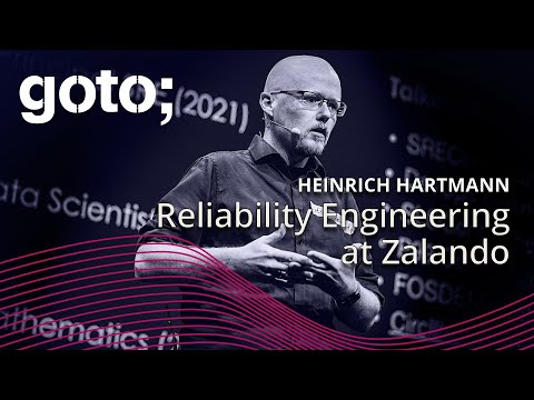 A Field Guide to Reliability Engineering at Zalando • Heinrich Hartmann • GOTO 2024