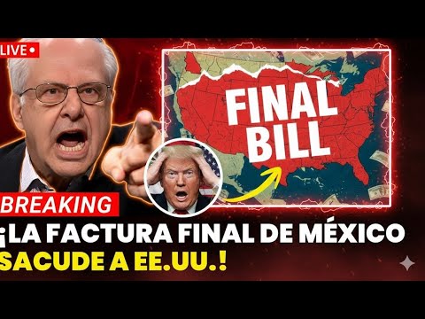 Richard Wolff: México presenta la factura definitiva y Washington no encuentra salida
