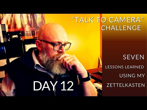 Day 12: Seven Lessons Learned From Using My Zettelkasten for the Last 94 Days