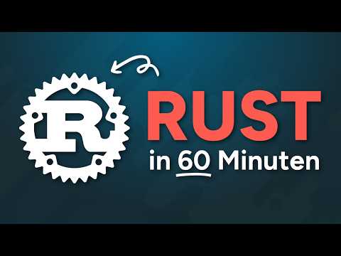 RUST Tutorial für Anfänger - Lerne RUST in 60 Minuten (deutsch)