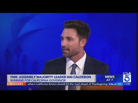 California's First Millennial Governor? Ian Calderon talks affordability, family, and more