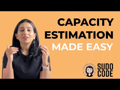 How to solve capacity estimation problems faster? | Thumb rules and quick tips | System Design