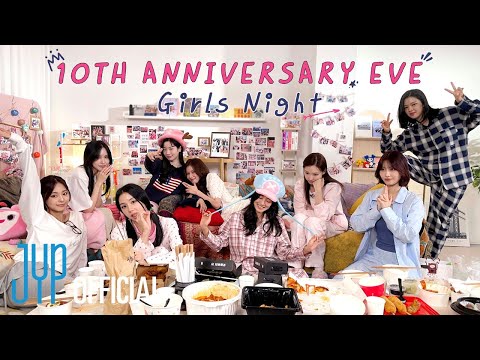 [TIME TO TWICE] 🎉10𝒕𝒉 𝑨𝒏𝒏𝒊𝒗𝒆𝒓𝒔𝒂𝒓𝒚 𝑬𝒗𝒆 : 𝑮𝒊𝒓𝒍𝒔 𝑵𝒊𝒈𝒉𝒕🎉