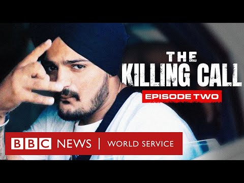 The Killing Call, Ep 2: Sidhu Moose Wala and the Murder that Shook India - BBC World Service Docs