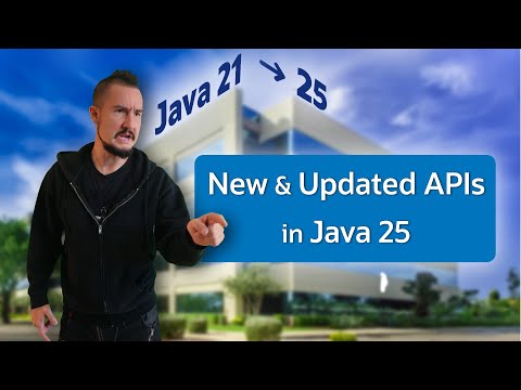 All API Additions From Java 21 to 25 #RoadTo25