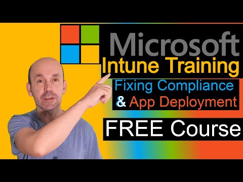 Microsoft Intune Troubleshooting compliance, configuration, application deployment free course