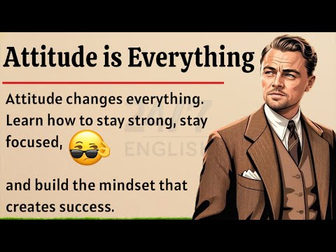 Attitude is Everything 🔥 | Graded Reader | Powerful Motivation to Transform Your Mindset Everyday ✅