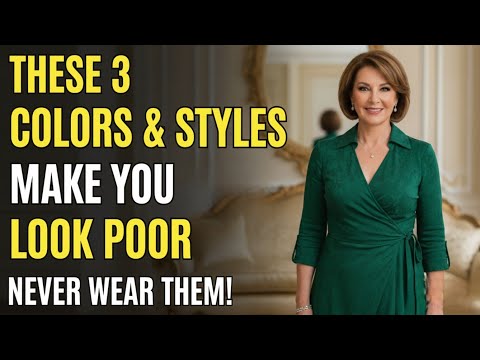 Stop Wearing These 3 Colors & Styles After 60 (They Instantly Age You)