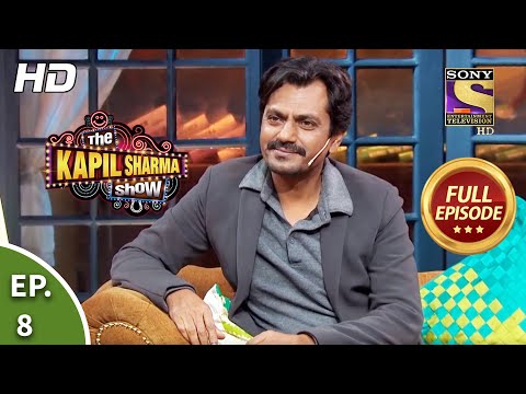 The Kapil Sharma Show Season 2-दी कपिल शर्मा शो सीज़न 2-Ep 8-Nawaz Bhai And Amrita Rao-20th Jan, 2019