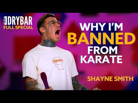 Banned From Karate. Shayne Smith - The Full Special