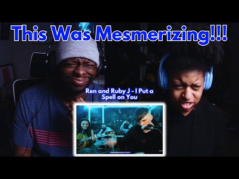 Ren and Ruby J - I Put a Spell on You Cover Reaction | THE SOUL!!!