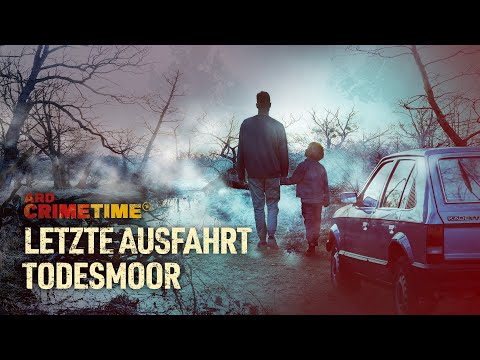 Letzte Ausfahrt Todesmoor - Mörderische Streifzüge | ARD CrimeTime | Folge 1