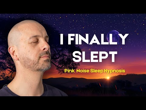 Pink Noise Sleep Hypnosis | The Session That Gave Me Rest Again