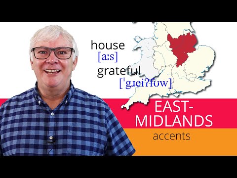 The Untold Story of East-Midlands English Accents