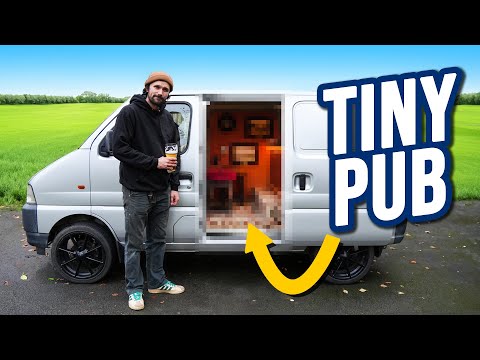 We Built The World's Smallest Pub In A Tiny Van
