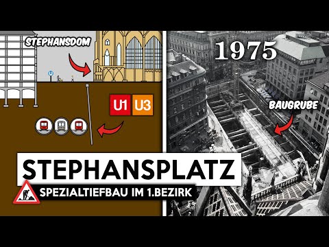 Spezialtiefbau unter dem Stephansdom! | So wurde die U-Bahn-Station Stephansplatz in Wien gebaut!