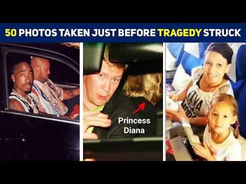 50+ Photos Taken Just Before Tragedy Struck