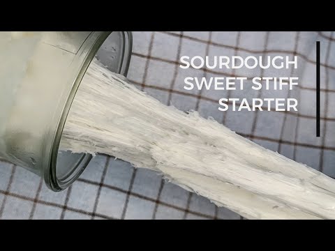 how to make sourdough sweet stiff starter