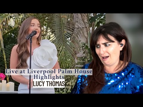 Lucy Thomas - Together With Magnificent Lucy at the Palm House - Vocal Coach Reaction & Analysis