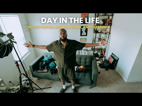 A Day In The Life | Decluttering, Reorganizing, and Cleaning | Corey Jones