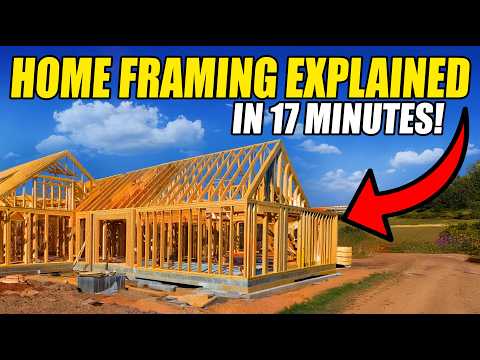 House Rough Framing EXPLAINED In 17 Minutes!