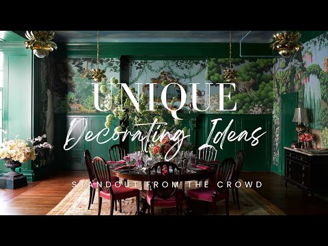 Unique Decorating Ideas for Rooms that Standout from the Crowd