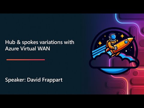 Hub & Spokes variations with Azure Virtual WAN