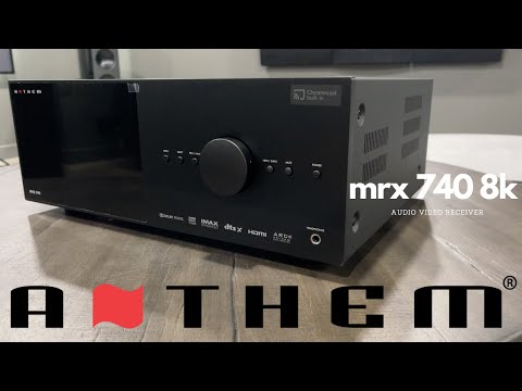 Upgrade Everything – Anthem MRX 740 8k AVR w/ ARC Genesis: Unboxing / Overview / Thoughts