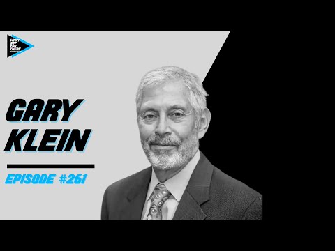 #261 Gary Klein - Deconstructing How Experts Make Decision