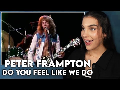 A TOTAL JAM!! First Time Reaction to Peter Frampton - "Do You Feel Like We Do"