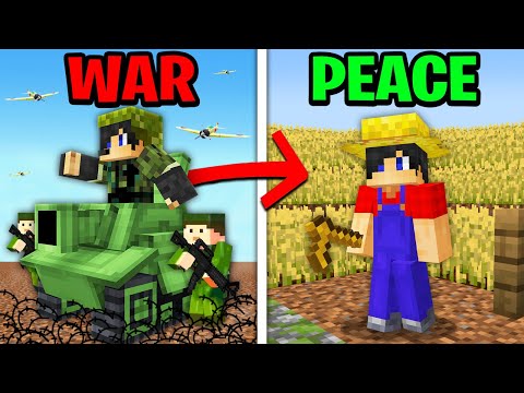 Minecraft, But From WAR to PEACE…