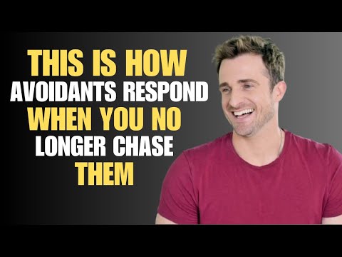 THIS IS HOW AVOIDANTS RESPOND WHEN YOU NO LONGER CHASE THEM | MATHEW HUSSEY |