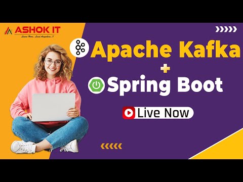 Apache Kafka with Spring Boot By Mr. Ashok | Ashok IT