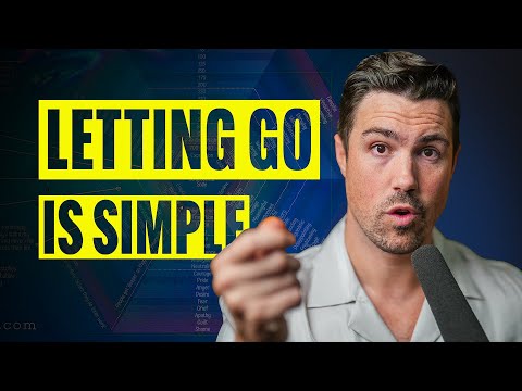 I Spent 5 Years LETTING GO… (95% of People Get This Wrong)