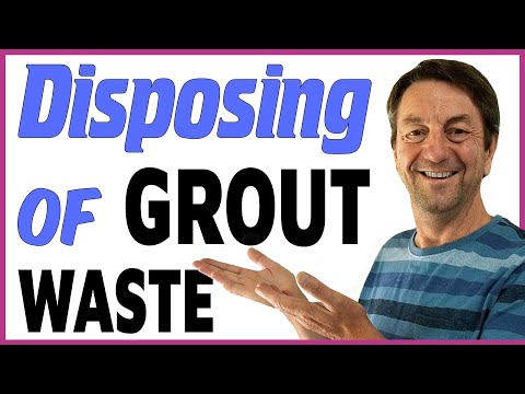 Disposing Of Sanded Grout Waste - NEVER DOWN THE DRAIN
