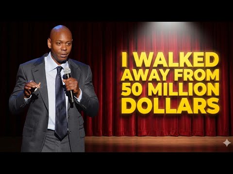 Dave Chappelle - Dave Chappelle Why I Walked Away From $50 Million
