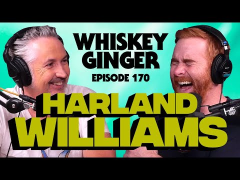 Pillow talk with thunder lumps w/ Harland Williams | Whiskey Ginger 170