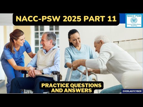 NACC PSW 2025 Exam Prep | Part 11
