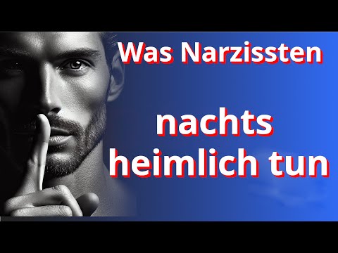 Nachts: Das tun Narzissten heimlich