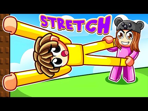 ROBLOX STRETCH A FRIEND...